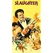 Slaughter [VHS]