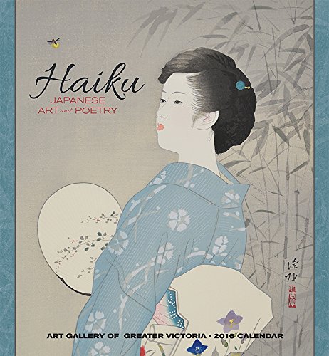 Haiku/Japanese Art and Poetry 2016 Calendar