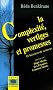 La Complexit�, vertiges et promesses : 18 histoires de sciences