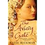 The Aviary Gate
