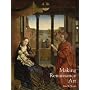 Making Renaissance Art: Renaissance Art Reconsidered: 1 (Renaissance Art Reconsidered Open University)