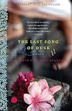 The Last Song of Dusk: A Novel