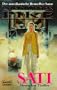 Sati. Mystischer Thriller.