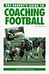 Coaching Youth Football (Betterway Coaching Kids Series)