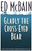 Book Gladly the Cross-Eyed Bear (G K Hall Large Print Book Series)