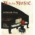 M Is for Music by Kathleen Krull and Stacy Innerst