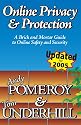 Online Privacy & Protection: A Brick and Mortar Guide to Online Safety and Security