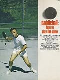 Paddleball: How to Play the Game
