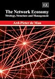 Buy : The Network Economy: Strategy, Structure And Management