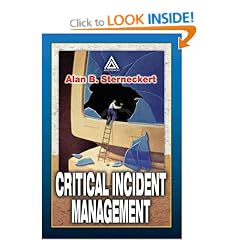 Critical Incident Management: A Methodology for Implementing and Maintaining Information Security