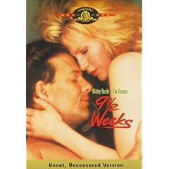 9 1/2 Weeks (Uncut, Uncensored Version)