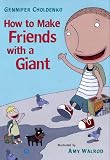  : How to Make Friends With a Giant