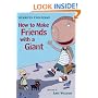 How to Make Friends With a Giant