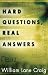 Hard Questions, Real Answers