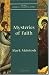 Mysteries of Faith (The New Church s Teaching Series, V. 8)