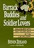 Barrack Buddies and Soldier Lovers: Dialogues With Gay Young Men in the U.S. Military (Haworth Gay and Lesbian Studies) (Haworth Gay and Lesbian Studies)