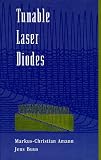 Tunable Laser Diodes (Artech House Optoelectronics Library)