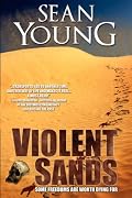 Violent Sands - A Novel