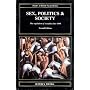 Sex, Politics and Society: The Regulation of Sexuality Since 1800 (Themes In British Social History)