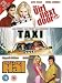 Taxi / The Girl Next Door / Shallow Hal
