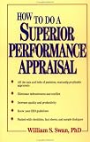 How to Do a Superior Performance Appraisal