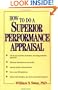 How to Do a Superior Performance Appraisal