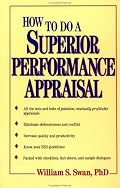 How to Do a Superior Performance Appraisal