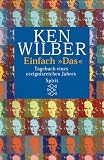 Einfach 'Das' - Ken Wilber