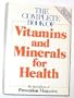 The Complete book of vitamins and minerals for health