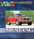 Mustang: Four Decades Of Muscle Car Power