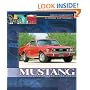 Mustang: Four Decades of Muscle Car Power