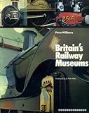 Britain's railway museums
