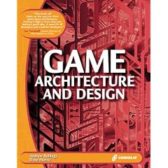 Game Architecture and Design