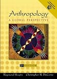 Anthropology: A Global Perspective (5th Edition)