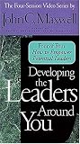 Developing the Leaders Around You