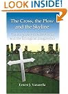The Cross, the Plow and the Skyline: Contemporary Science Fiction and the Ecological Imagination