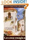 La Casa M�gica (Spanish Edition)