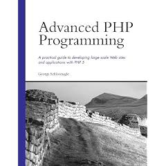 Advanced PHP Programming (Developer's Library)