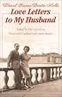 Love Letters to My Husband (Saints and Holy People)
