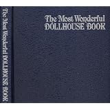 Most Wonderful Dollhouse Book ~ Millie Hines