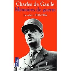 M�moires de guerre : Tome 3, Le salut (1944-1946)