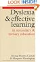 Dyslexia and Effective Learning in Secondary and Tertiary Education