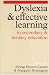Book Dyslexia and Effective Learning in Secondary and Tertiary Education