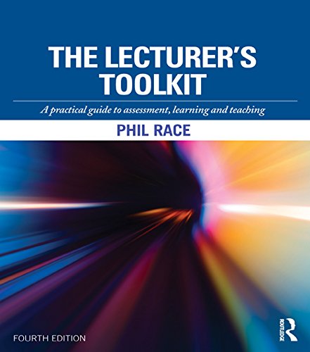 The Lecturer's Toolkit: A practical guide to assessment, learning and teaching