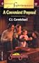 A Convenient Proposal: The Shannon Sisters (Harlequin Superromance No. 1044)