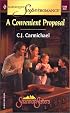 A Convenient Proposal: The Shannon Sisters (Harlequin Superromance No. 1044)