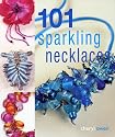 101 Sparkling Necklaces