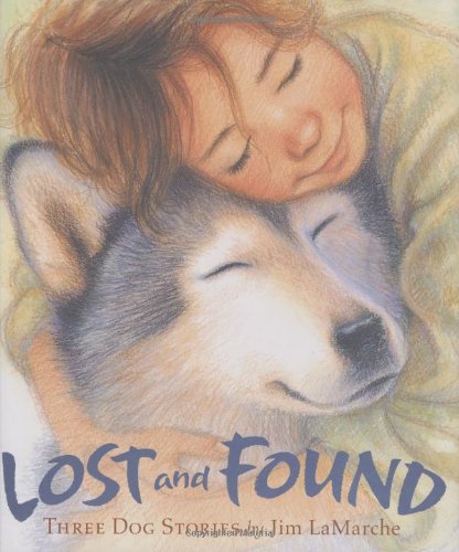 Lost and Found: Three Dog Stories Lost and Found: Three Dog Stories