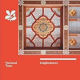 Knightshayes, Devon : a souvenir guide