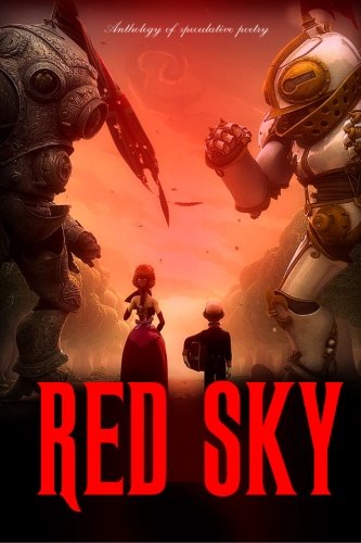 Red Sky: Anthology of Speculative Poetry